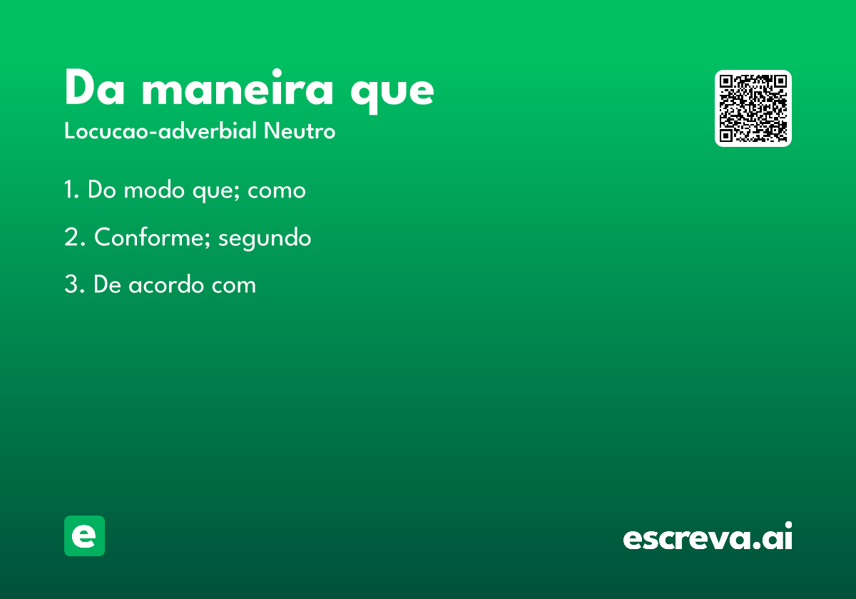 da maneira que