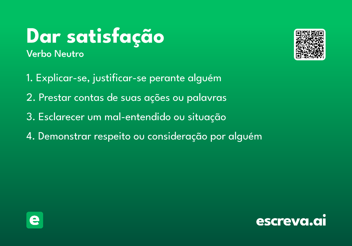 dar satisfação