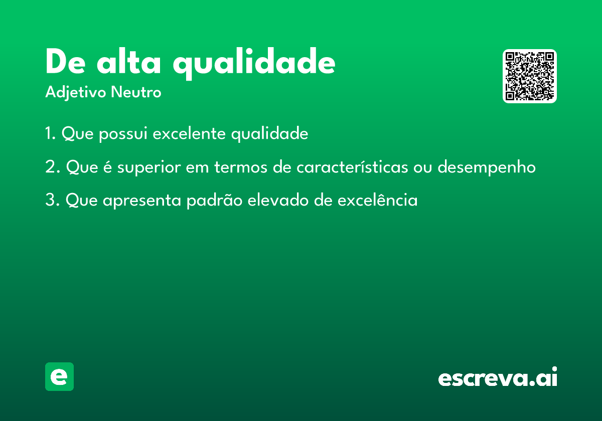 de alta qualidade