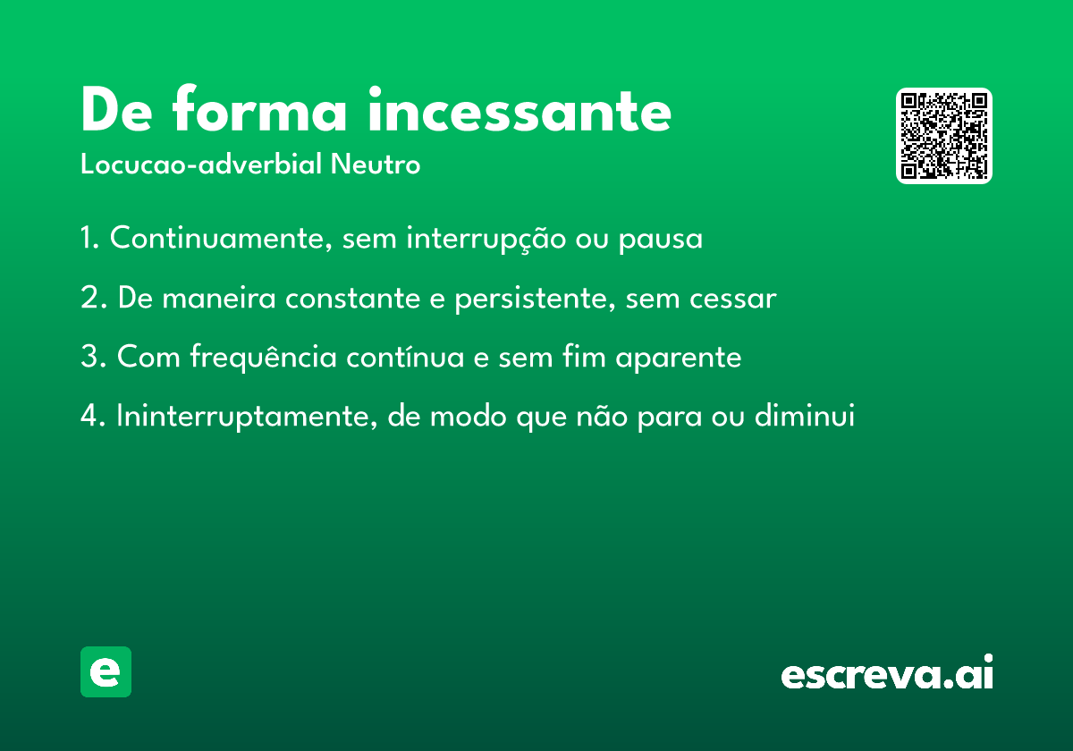 de forma incessante