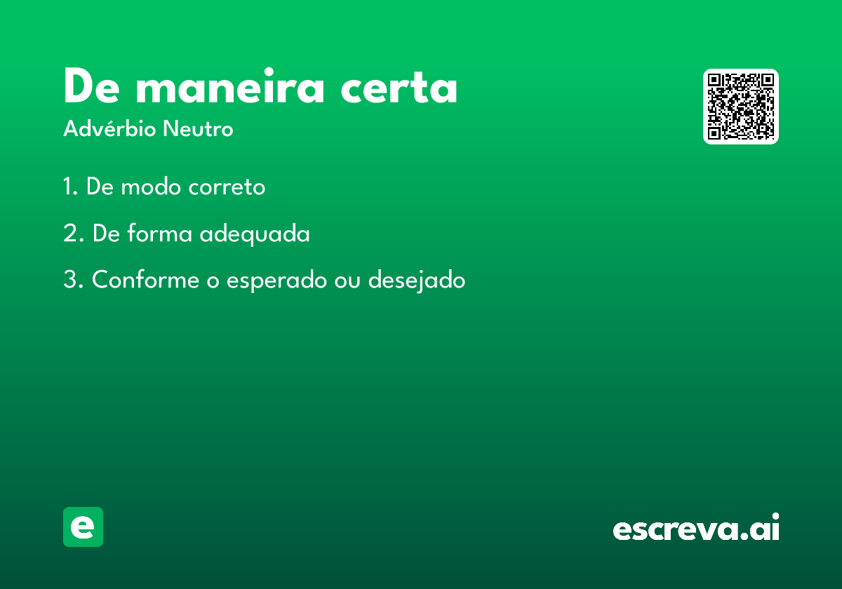 de maneira certa