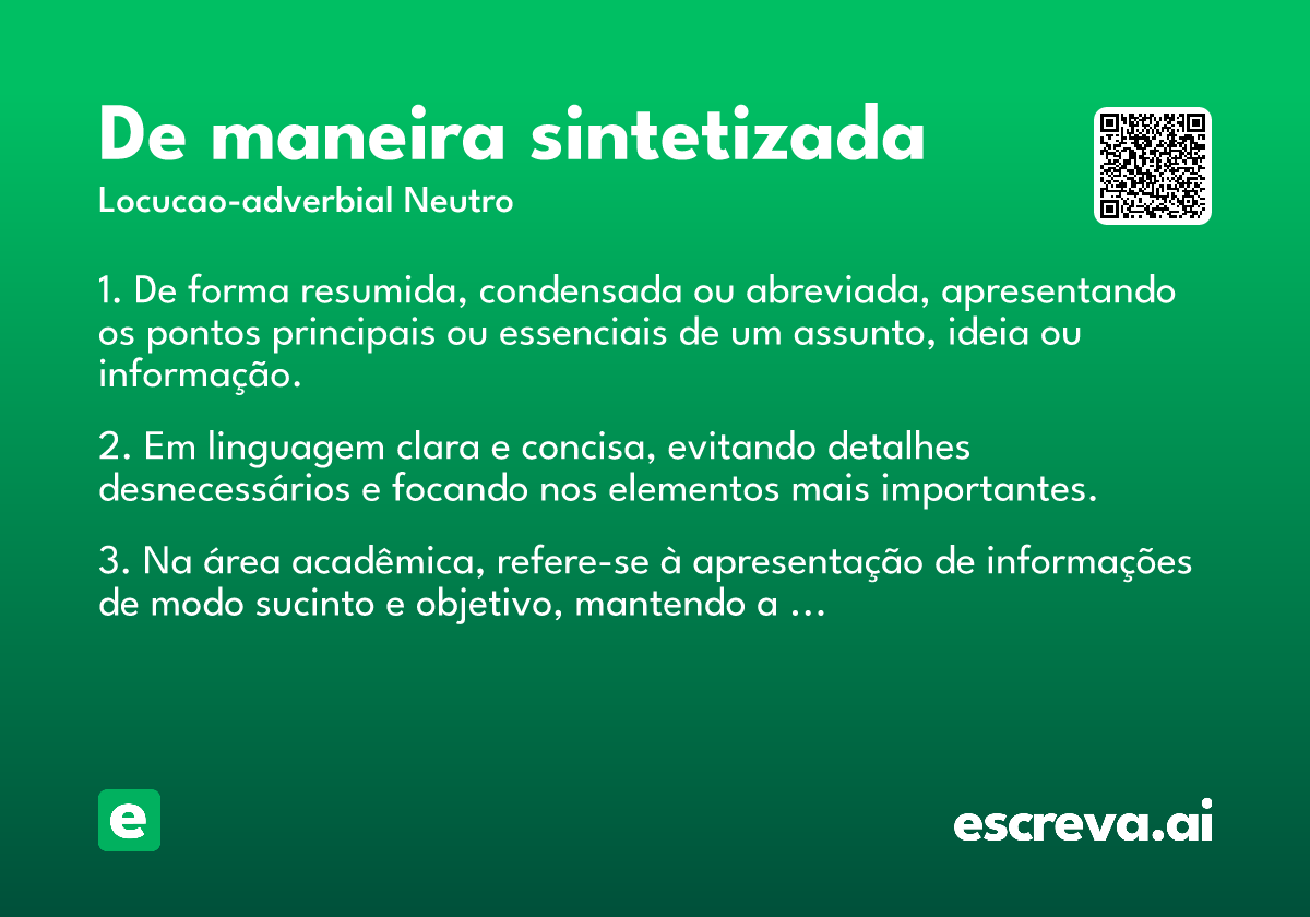 de maneira sintetizada