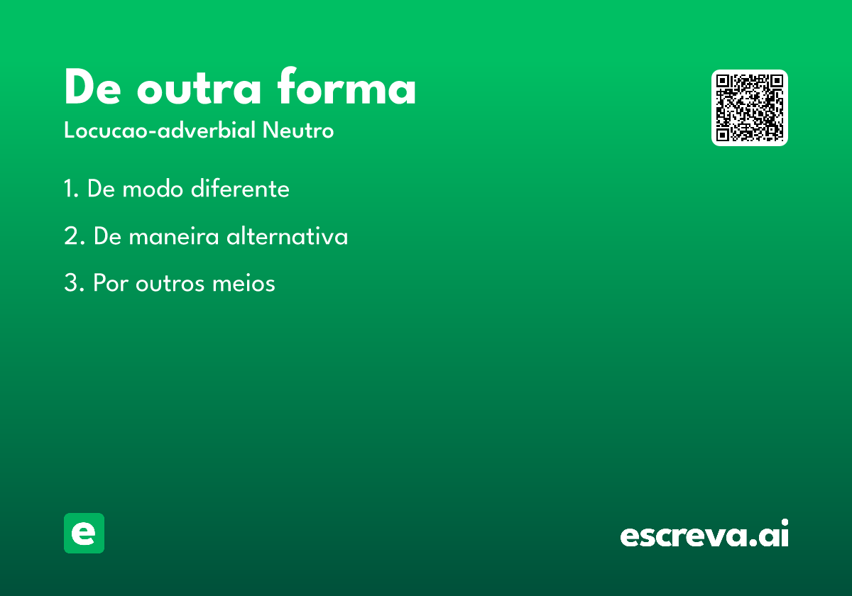 de outra forma