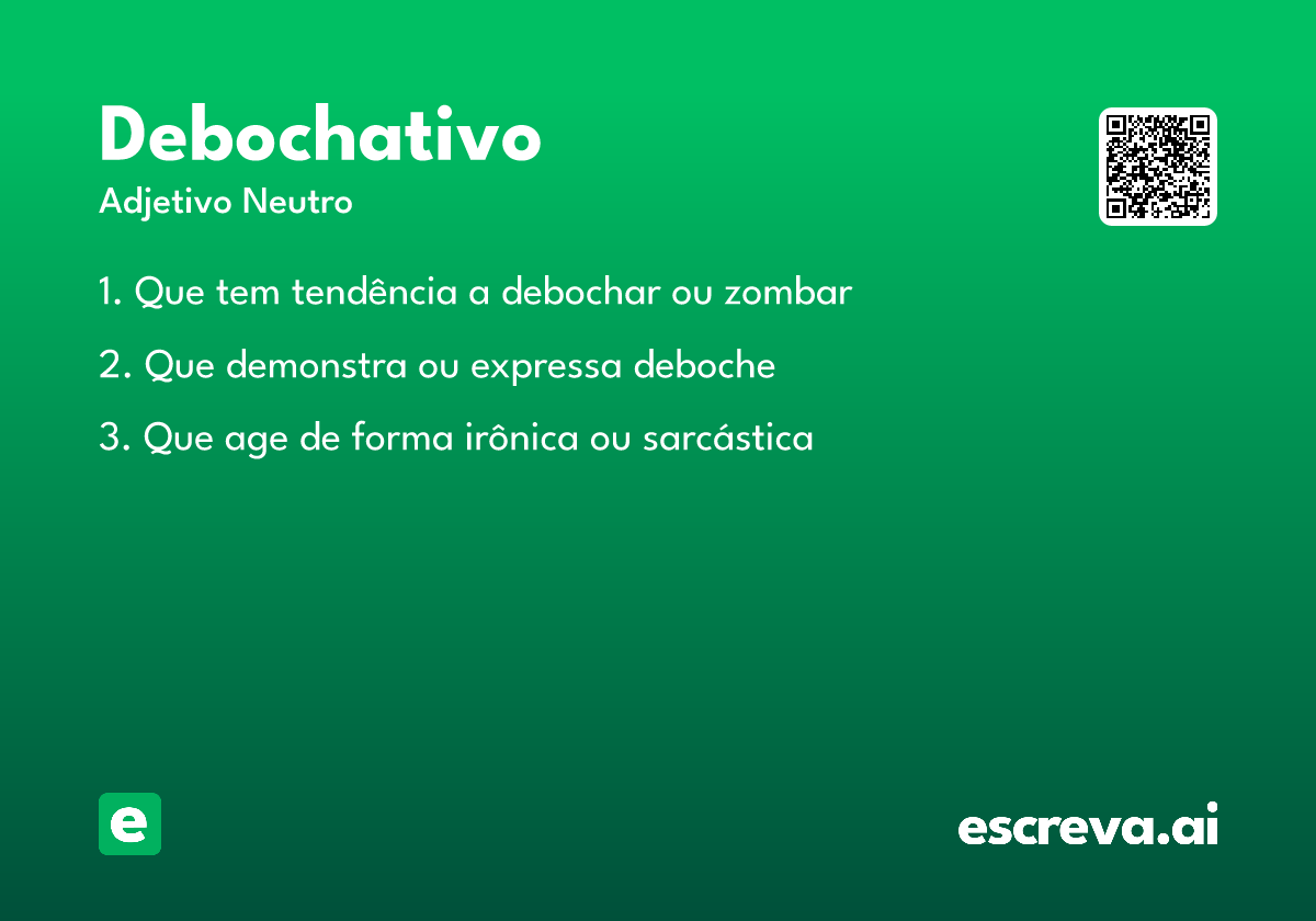 debochativo