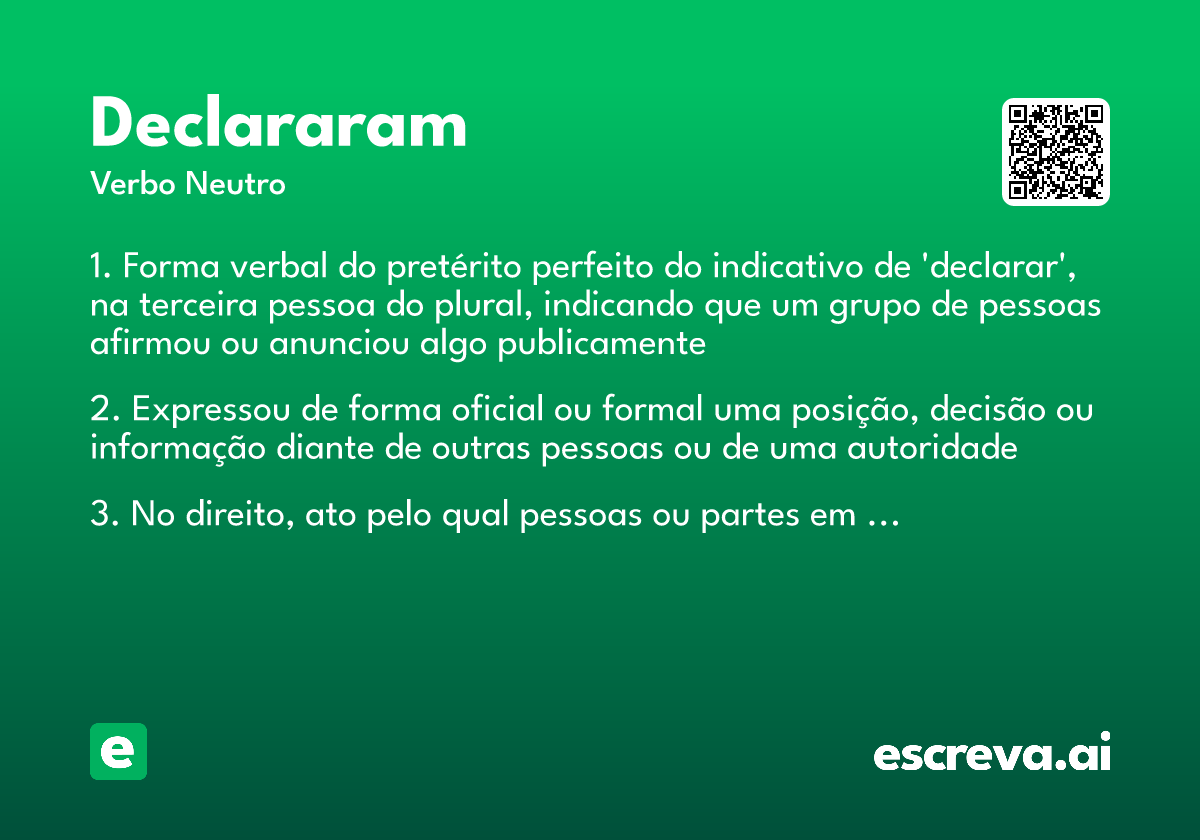 declararam