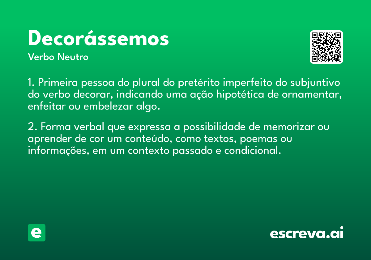 decorássemos