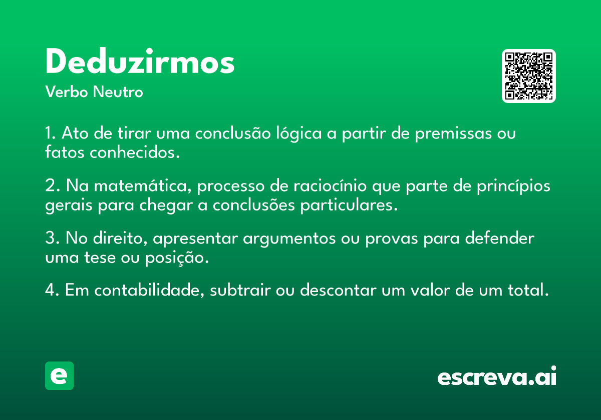 deduzirmos