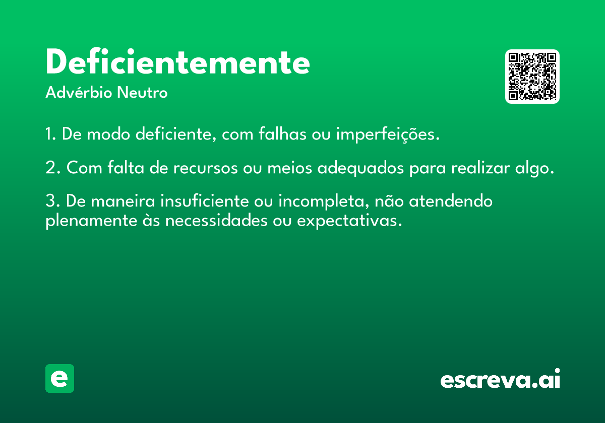 deficientemente