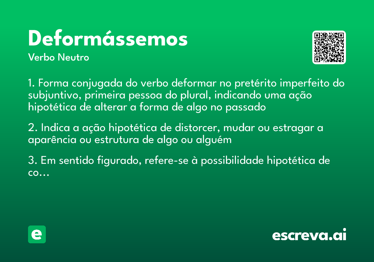 deformássemos