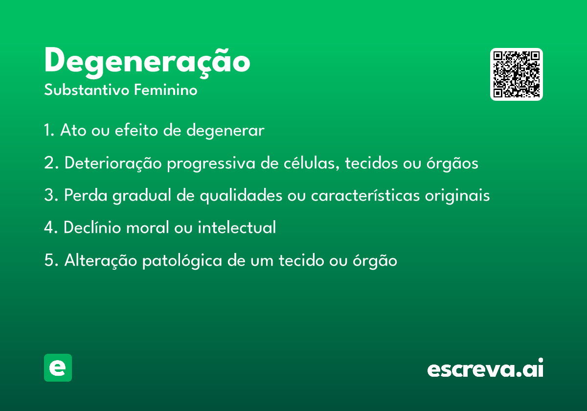 degeneração
