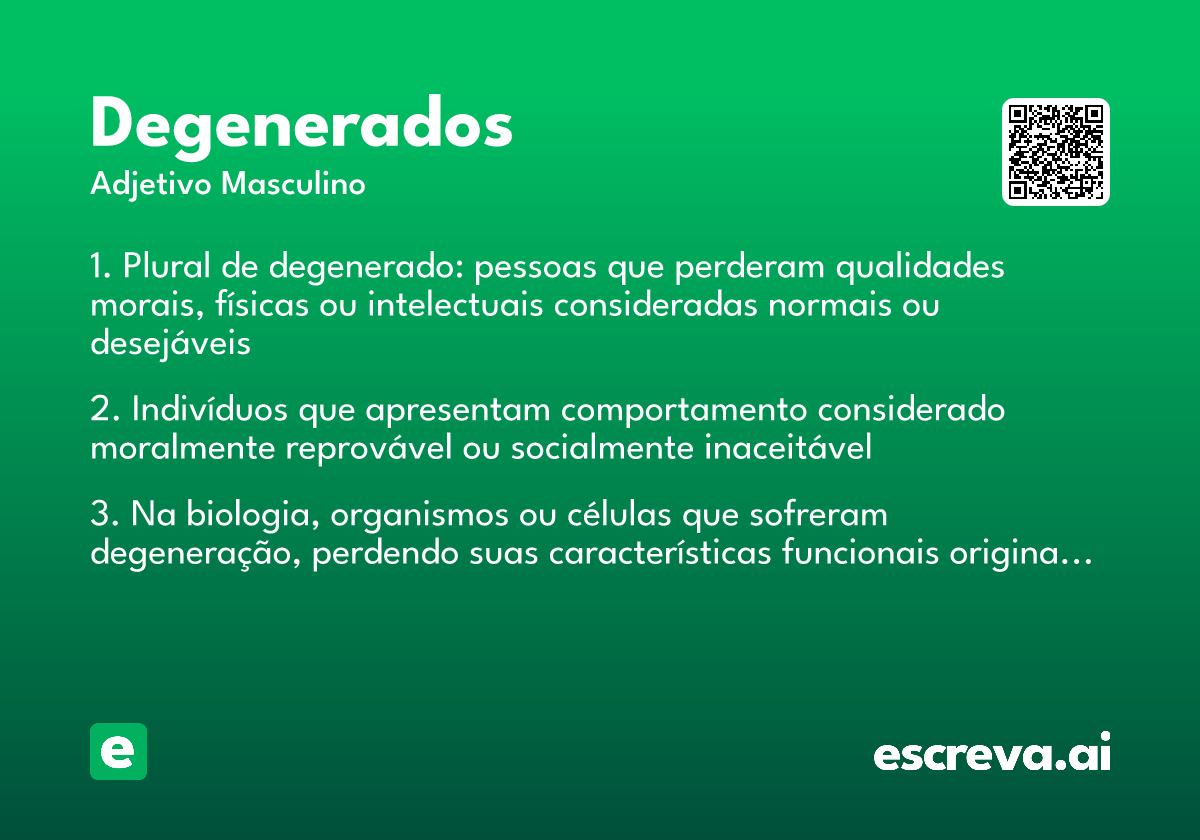 degenerados