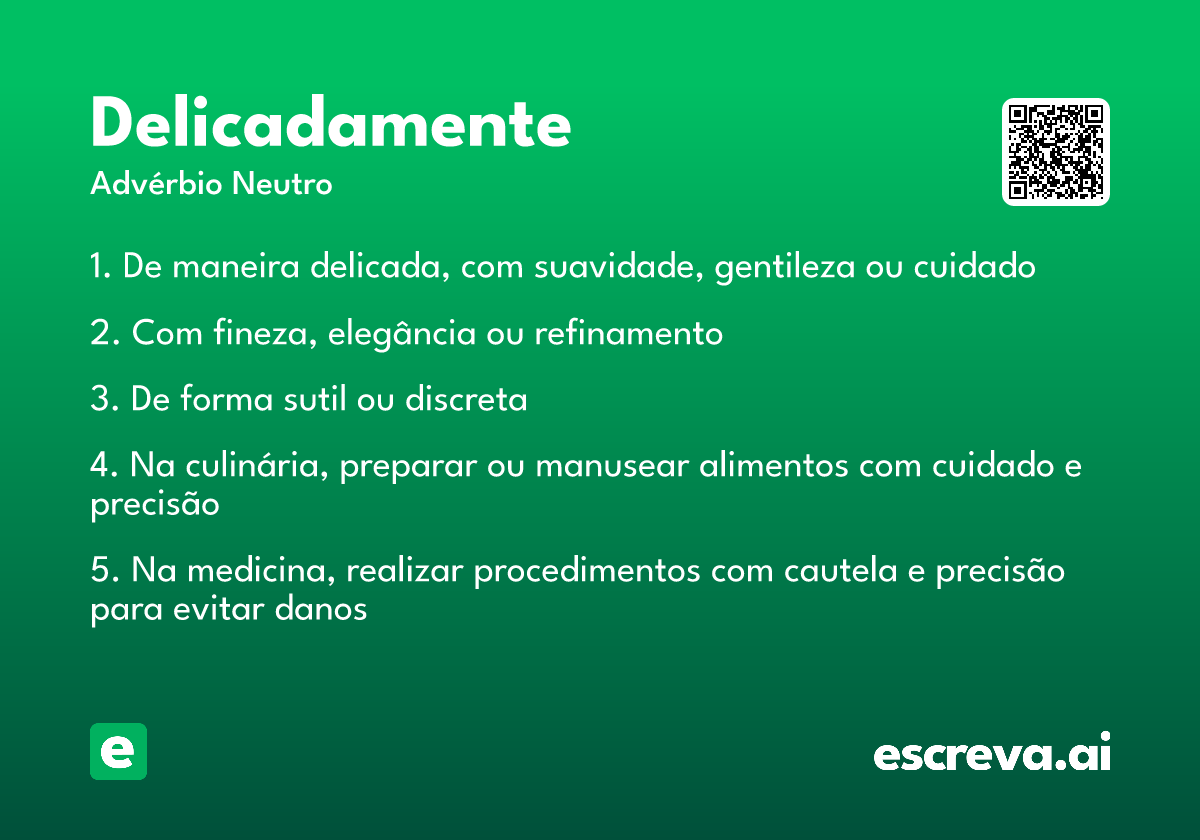 delicadamente