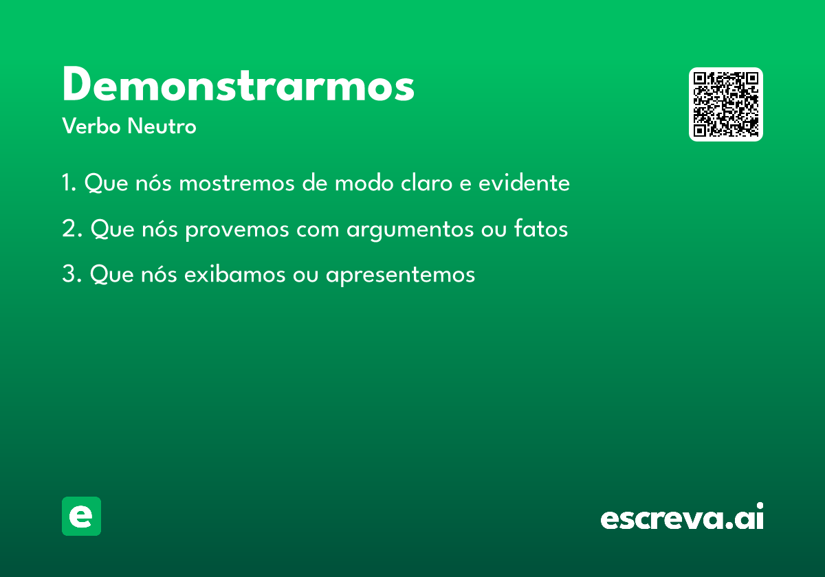 demonstrarmos
