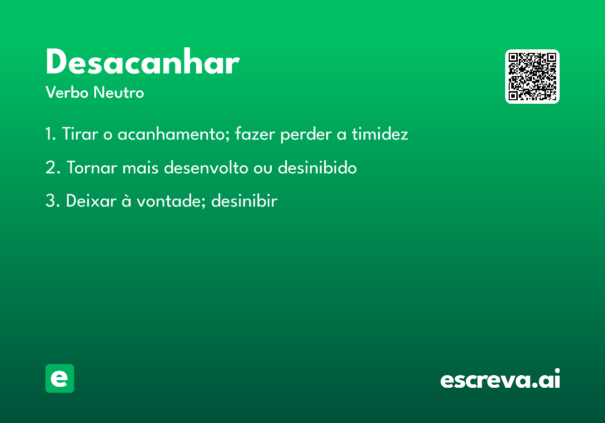 desacanhar