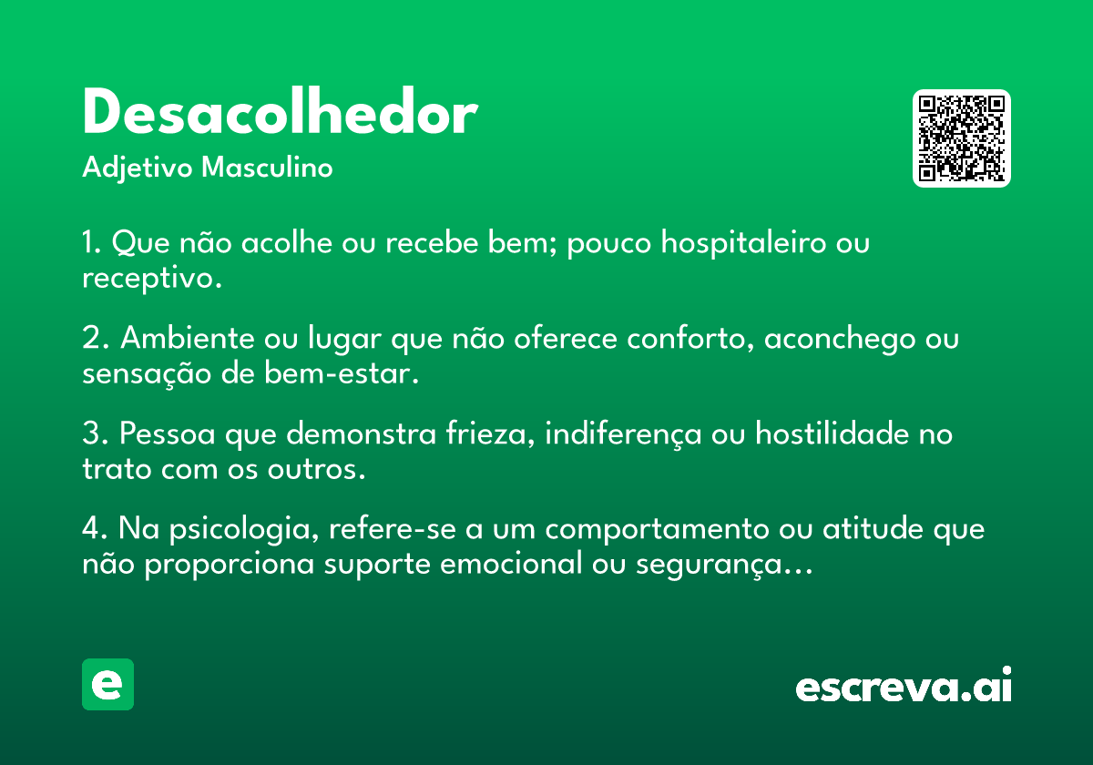 desacolhedor
