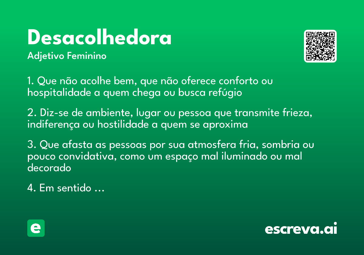 desacolhedora