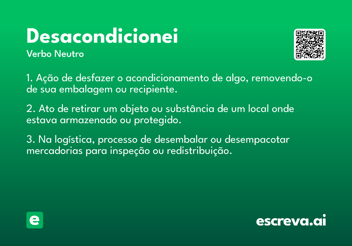 desacondicionei