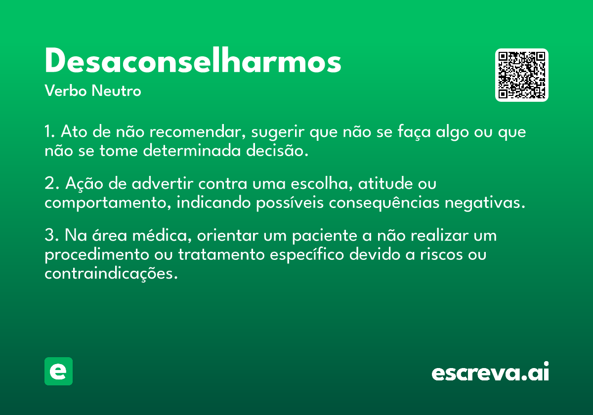 desaconselharmos
