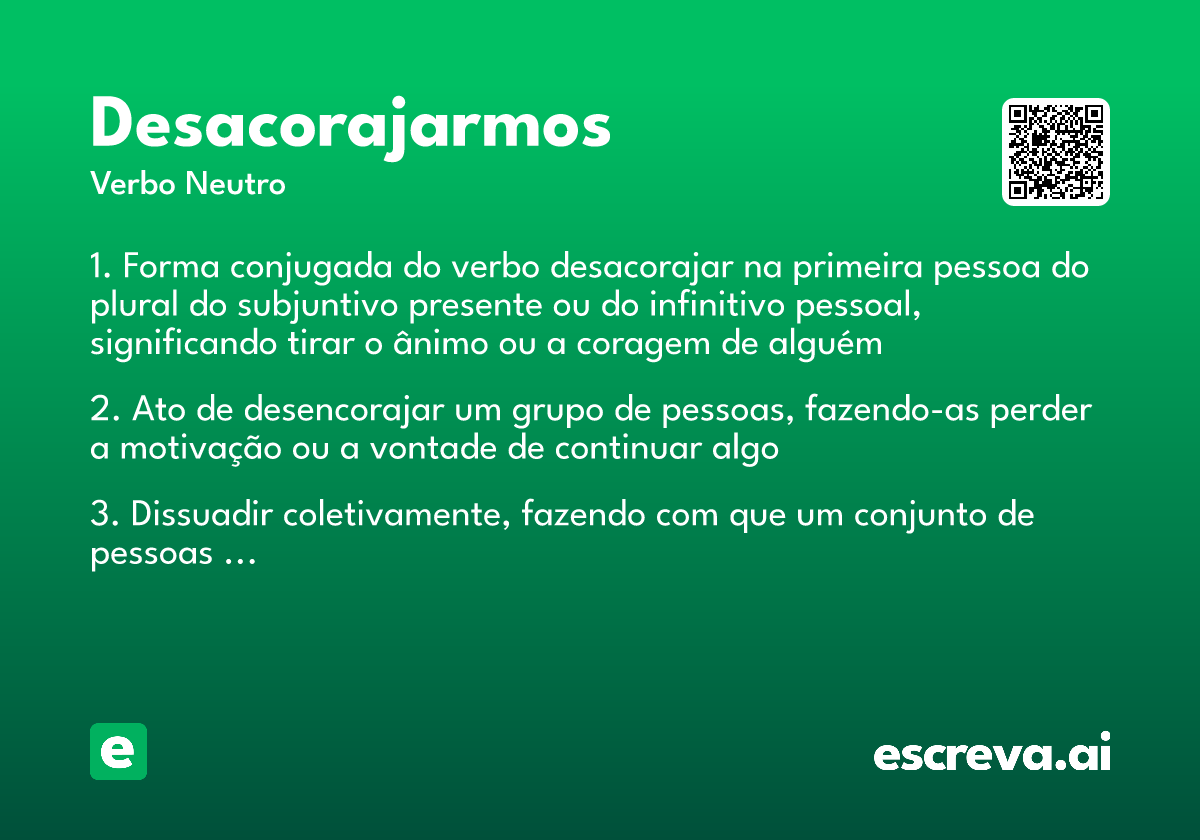 desacorajarmos