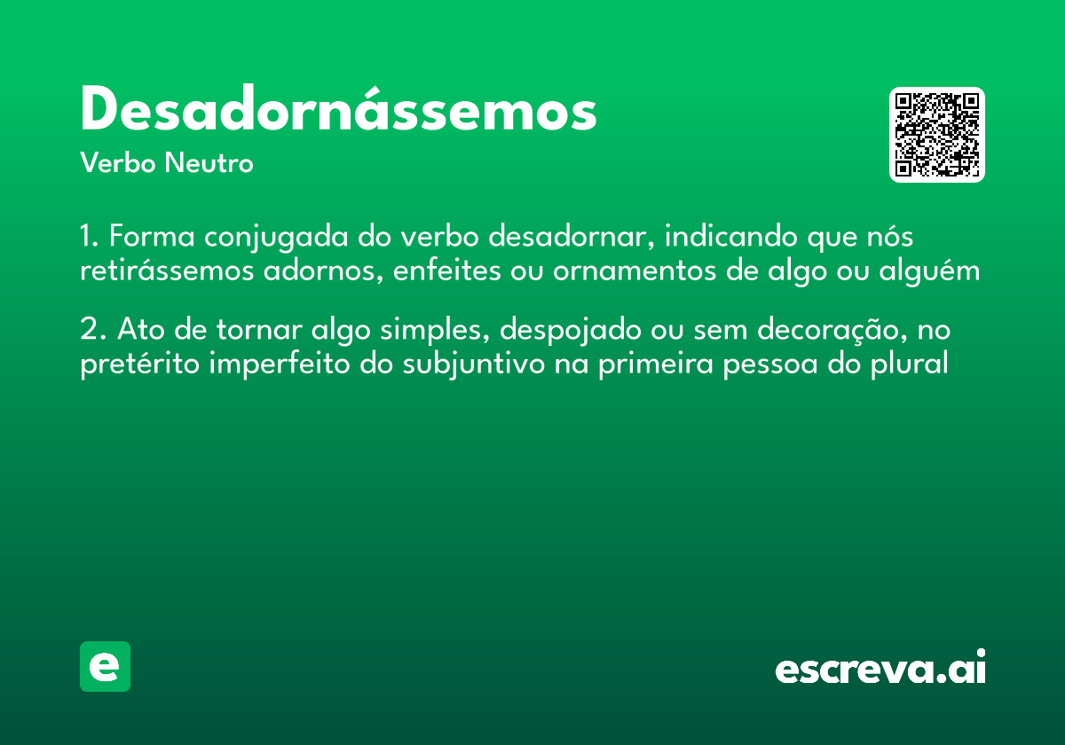 desadornássemos