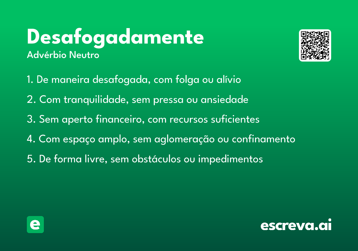 desafogadamente