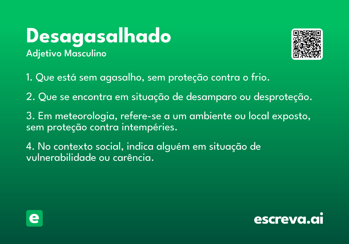 desagasalhado