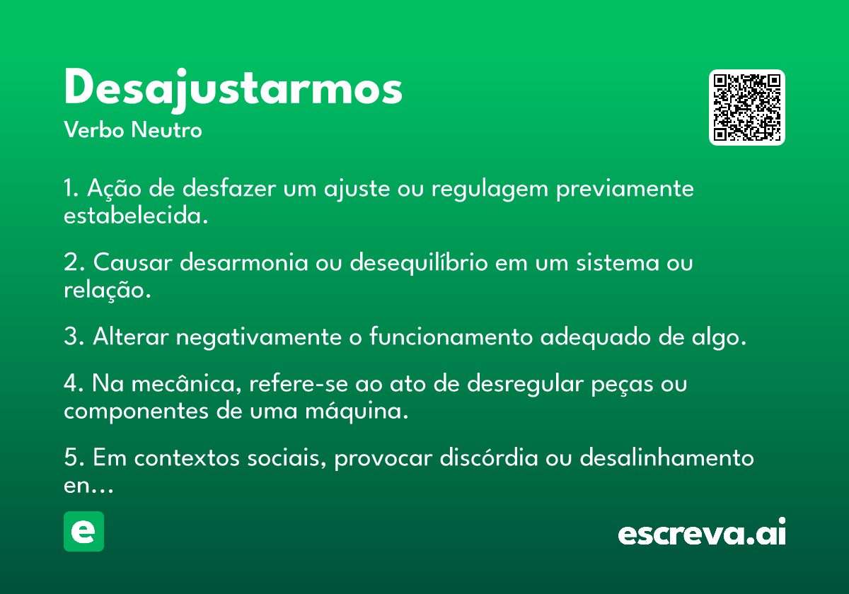 desajustarmos
