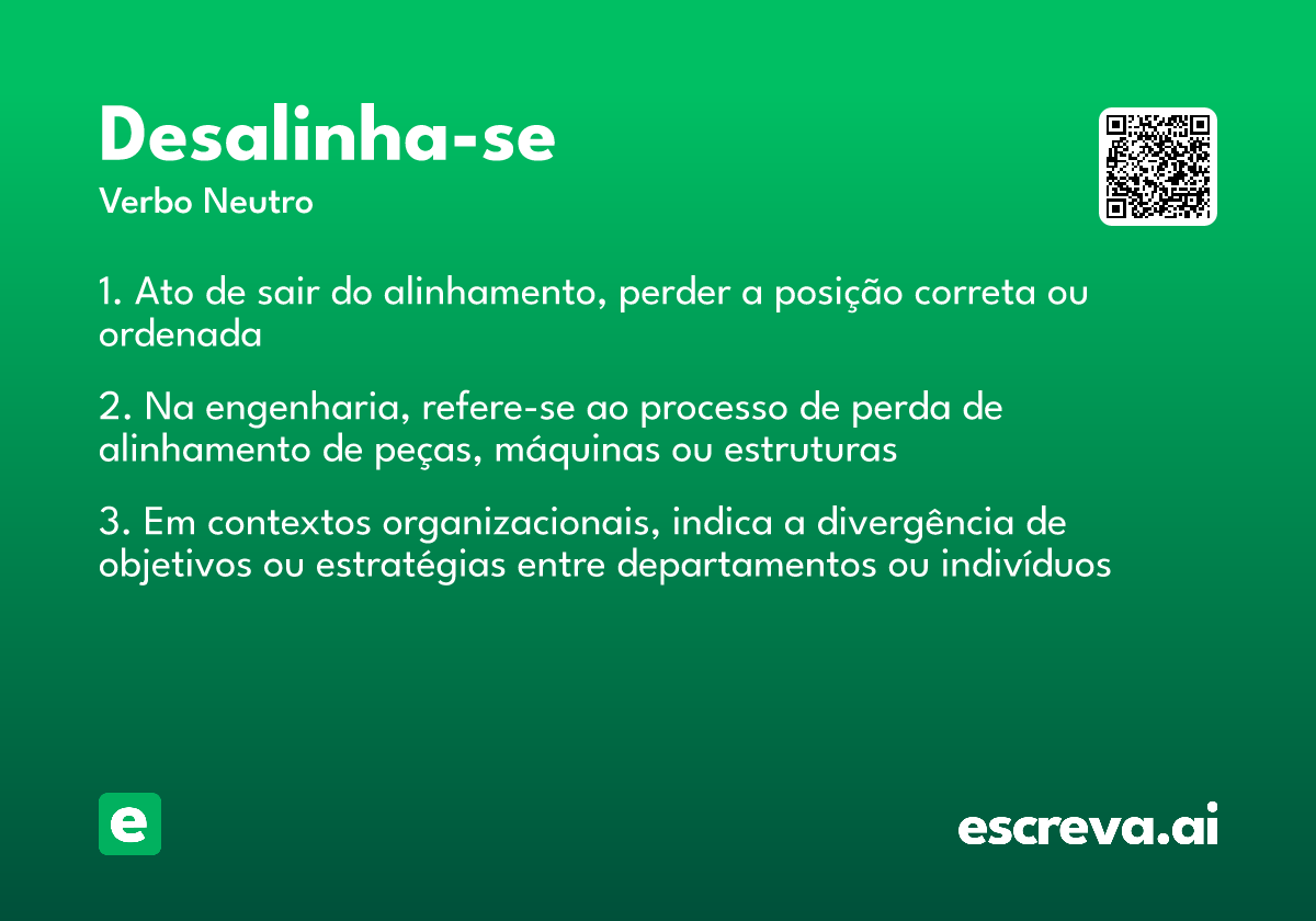 desalinha-se