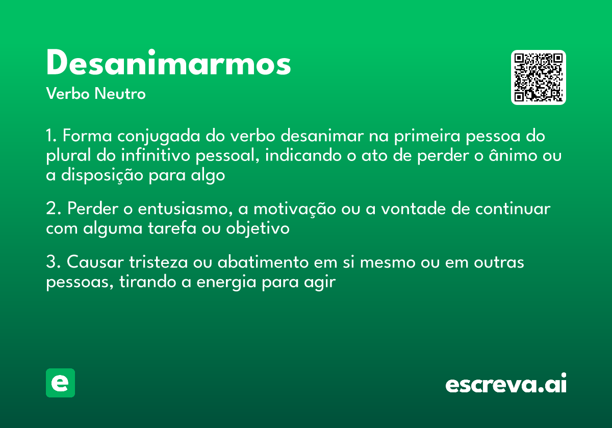 desanimarmos