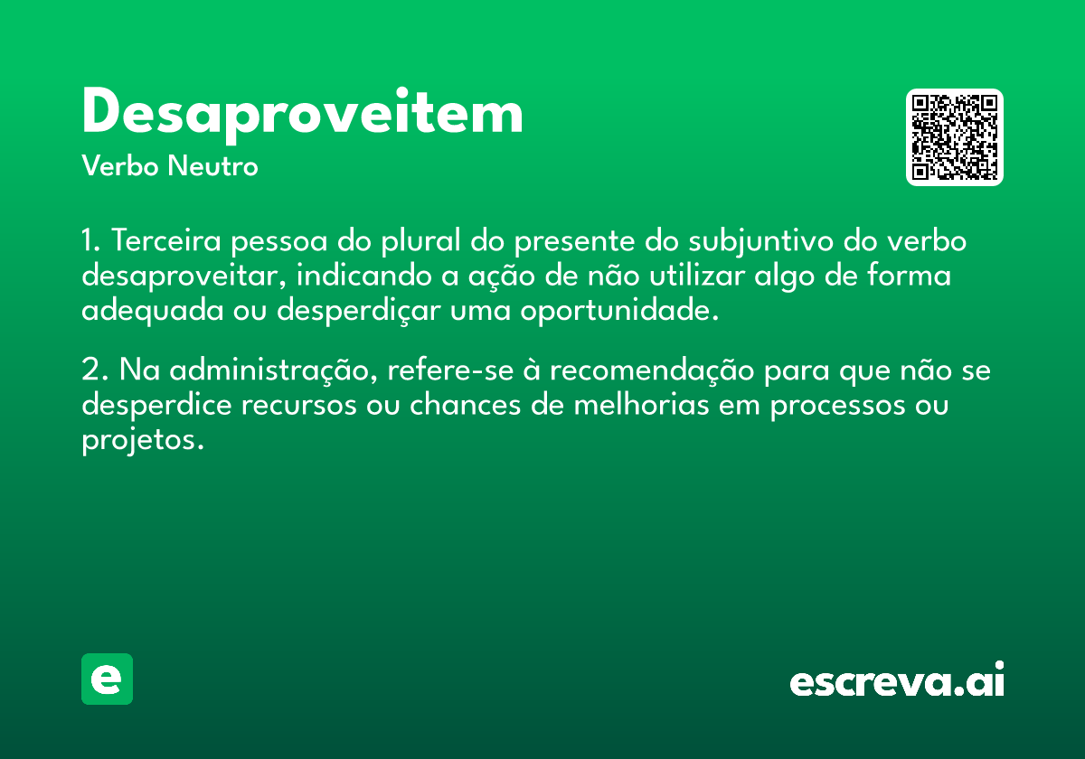 desaproveitem