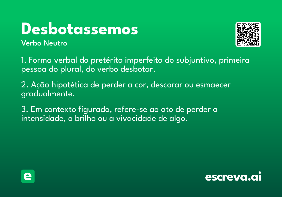 desbotassemos