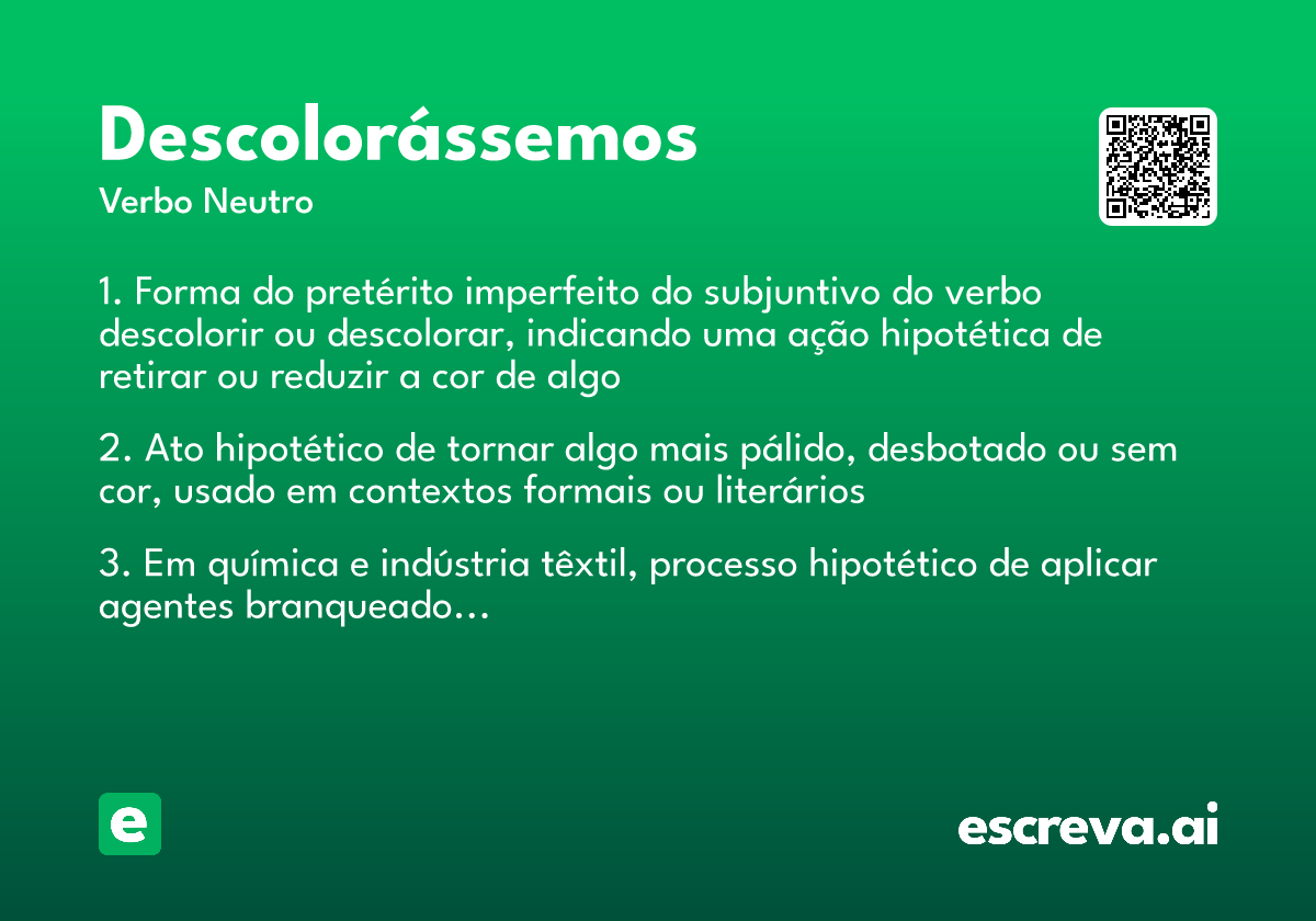 descolorássemos