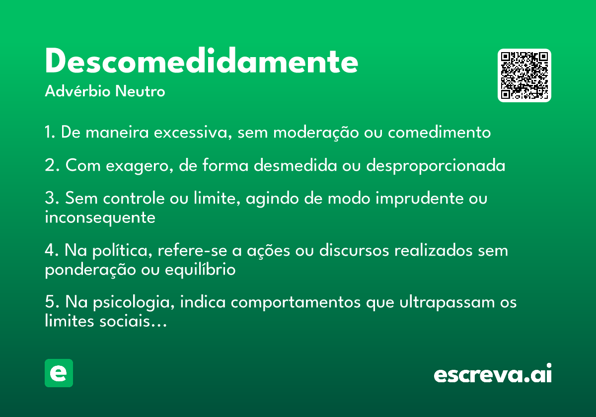 descomedidamente