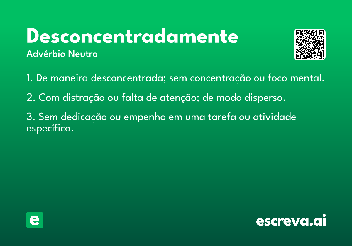 desconcentradamente