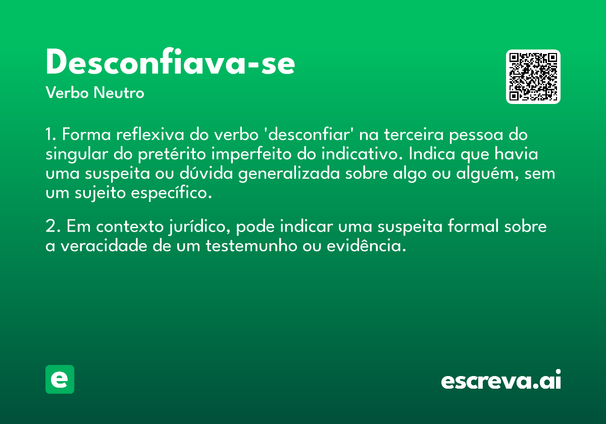 desconfiava-se
