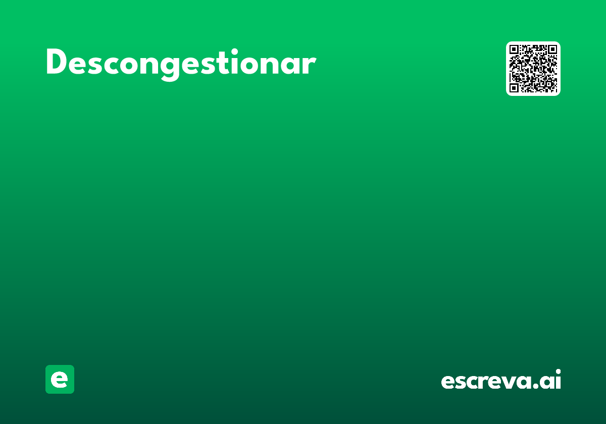 descongestionar