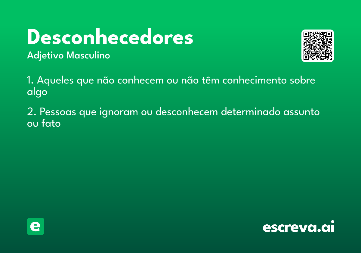 desconhecedores