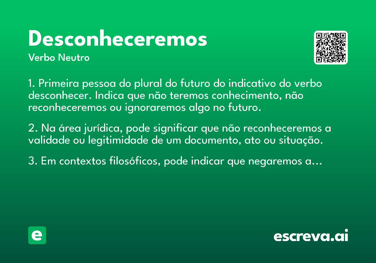 desconheceremos