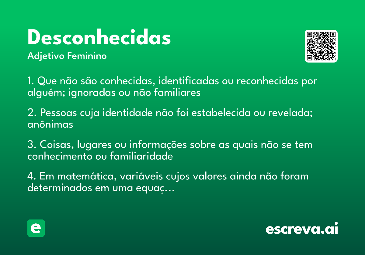 desconhecidas