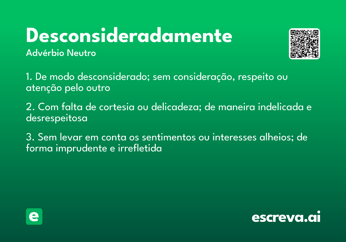 desconsideradamente