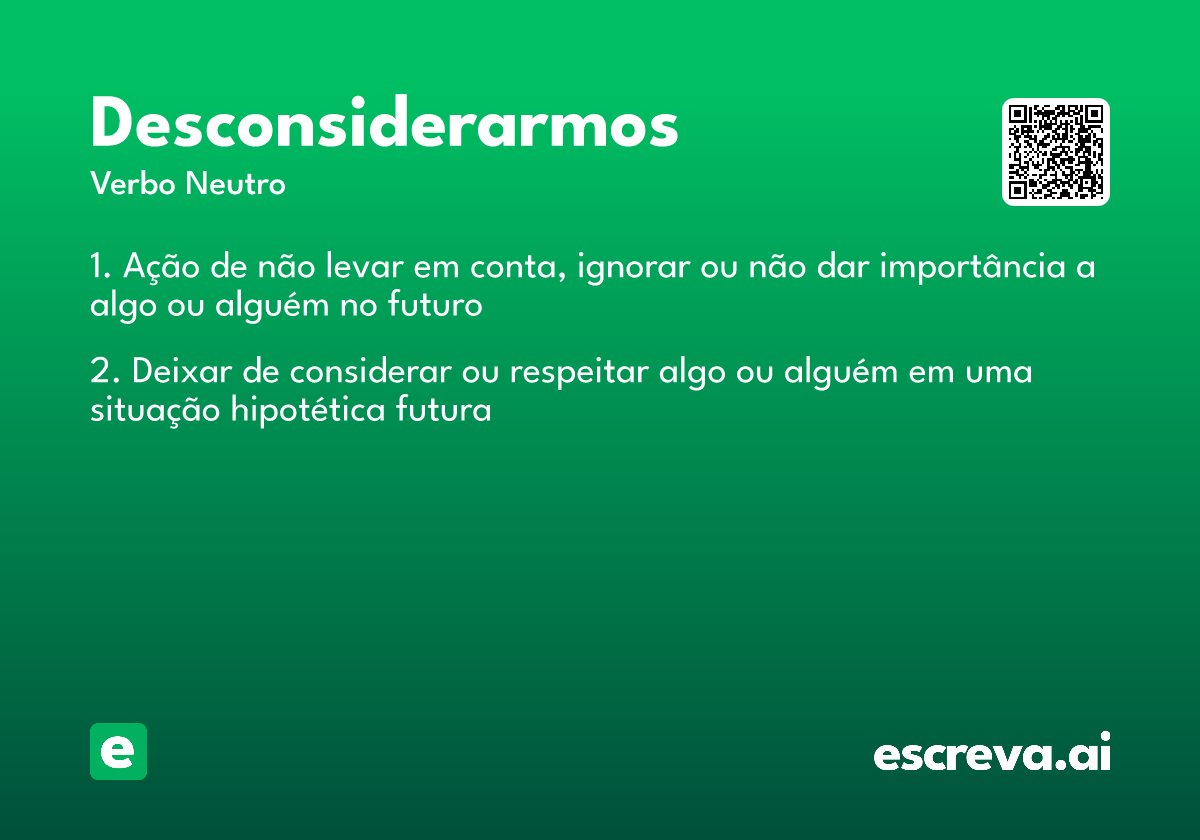 desconsiderarmos