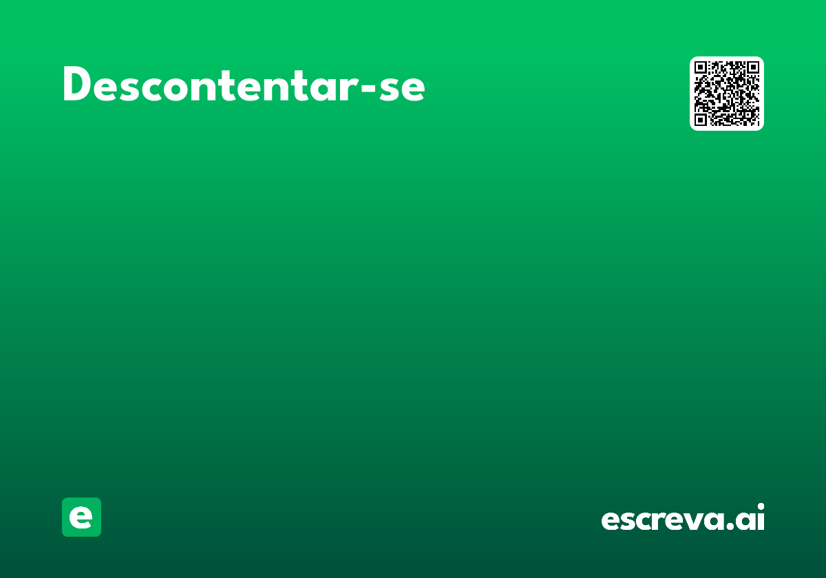 descontentar-se