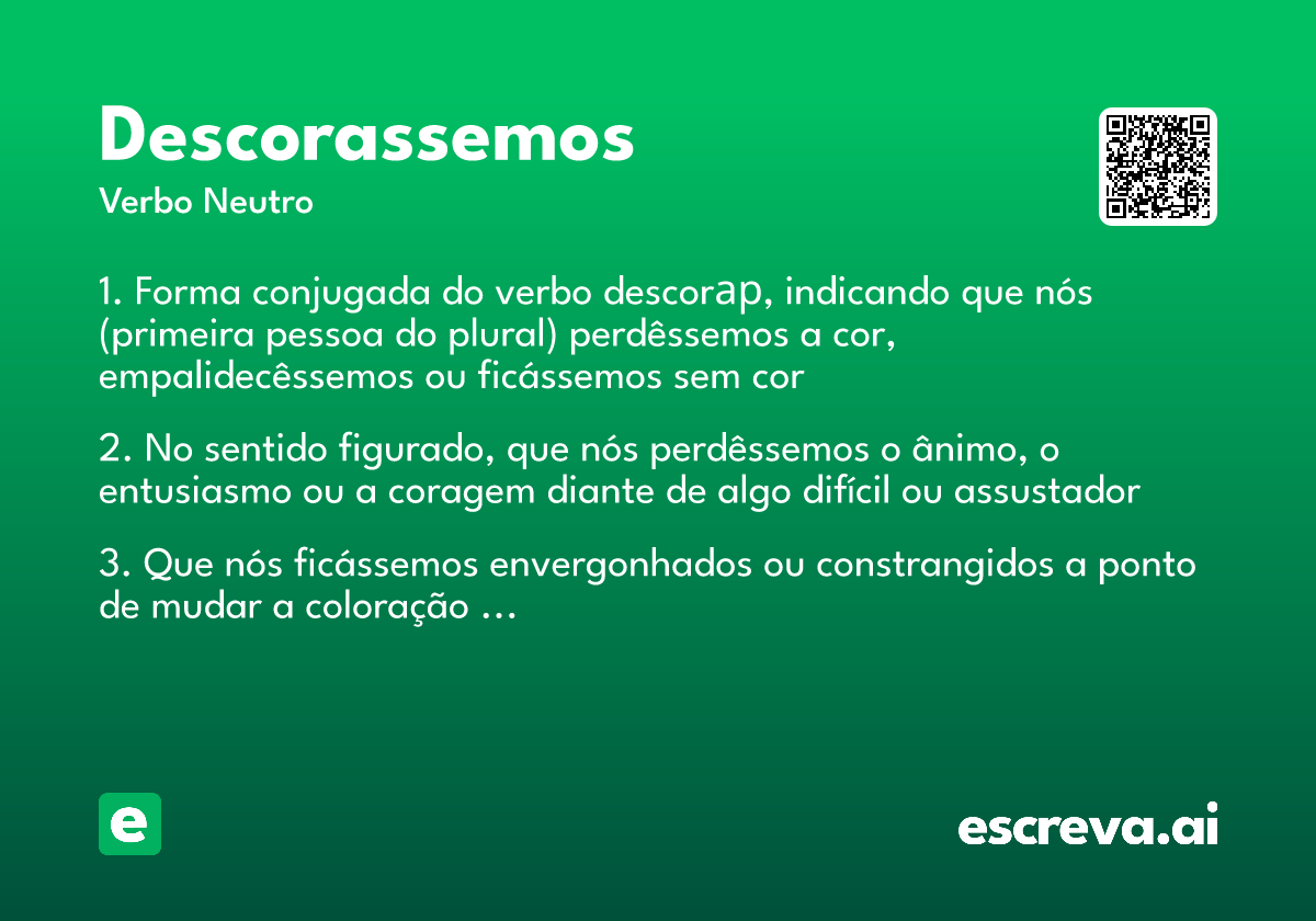 descorassemos