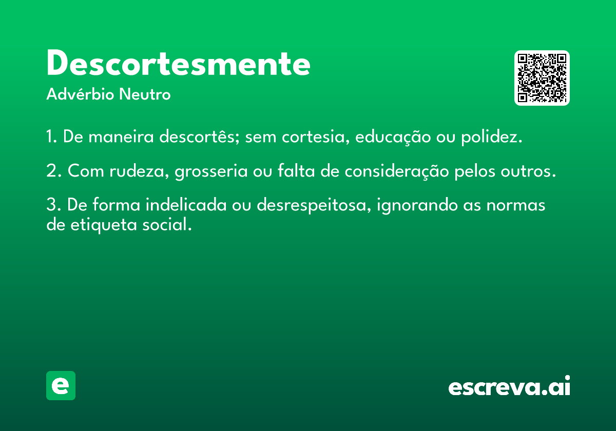 descortesmente