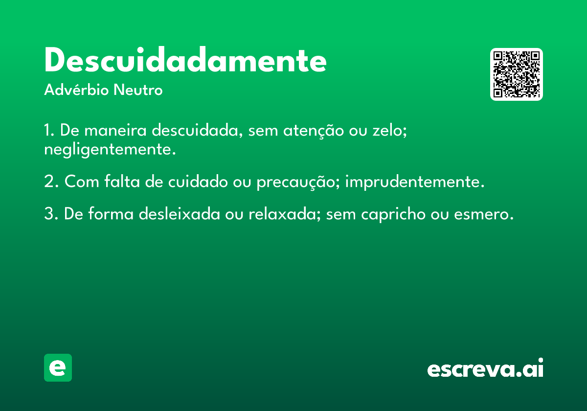 descuidadamente