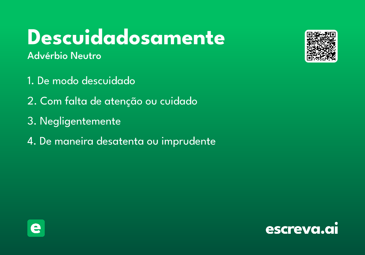 descuidadosamente