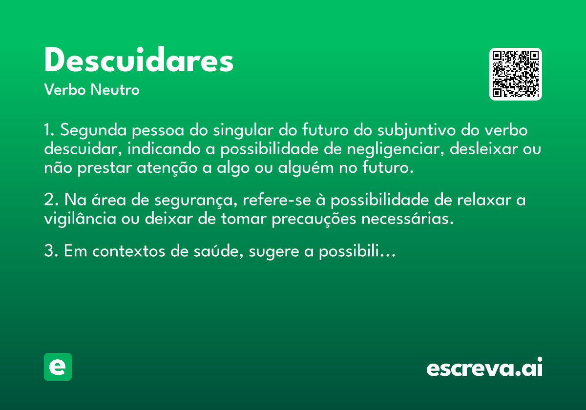 descuidares