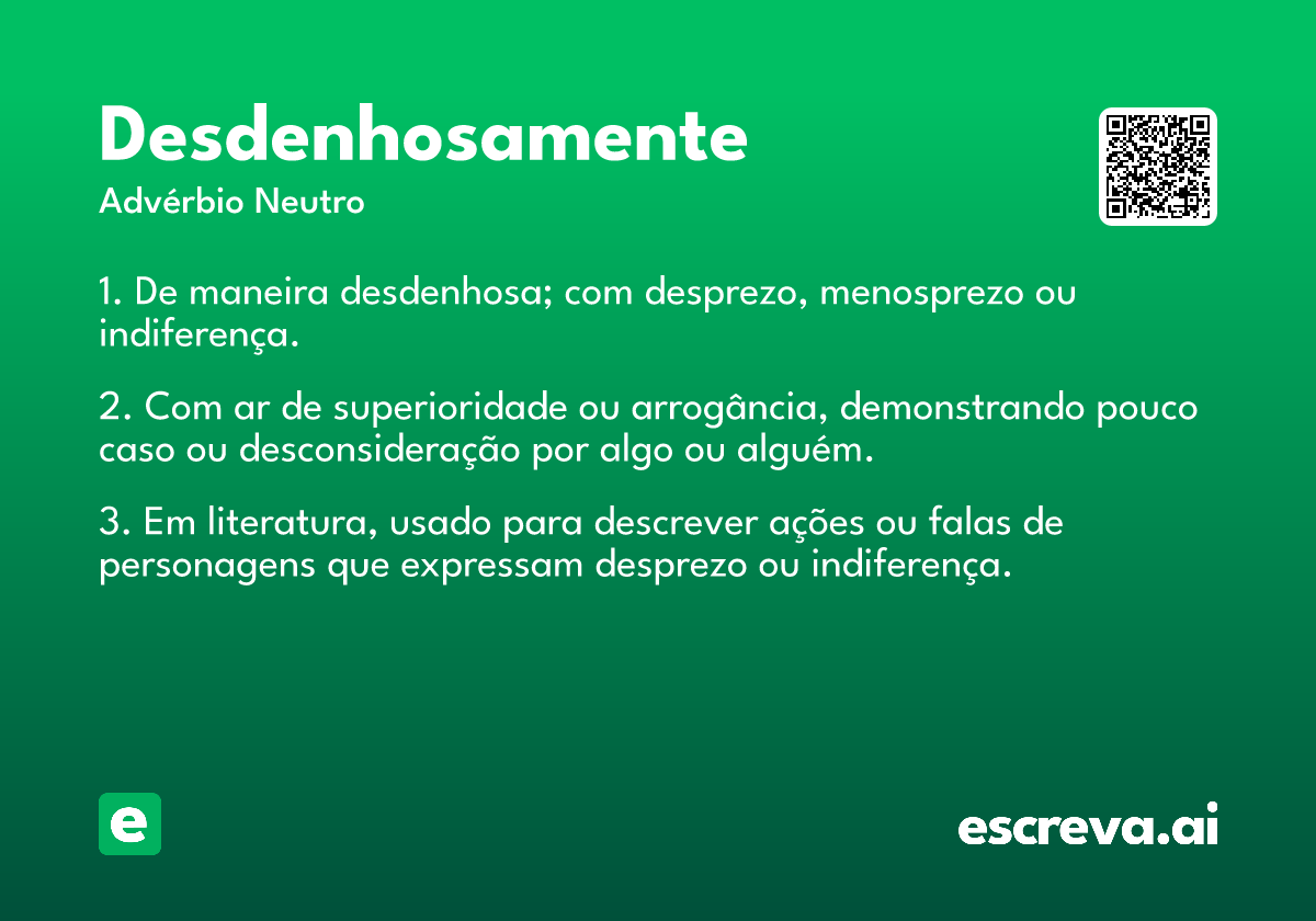 desdenhosamente
