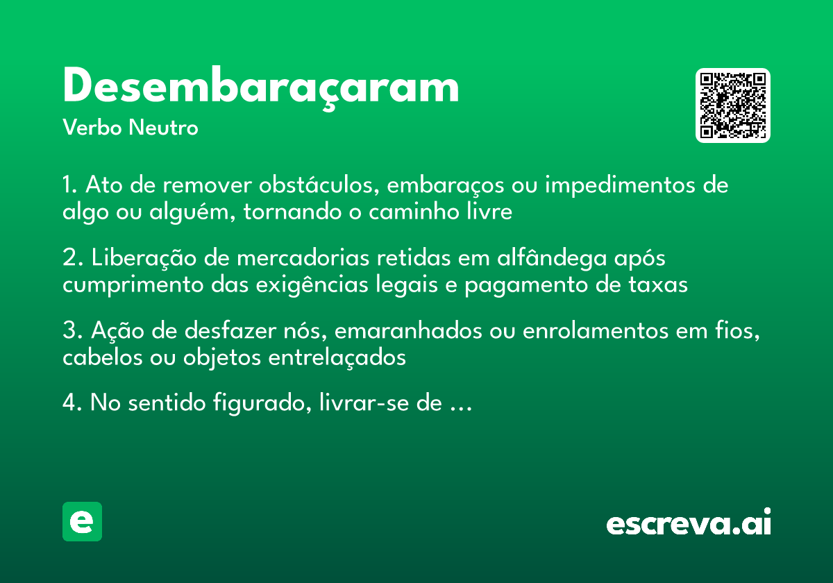 desembaraçaram