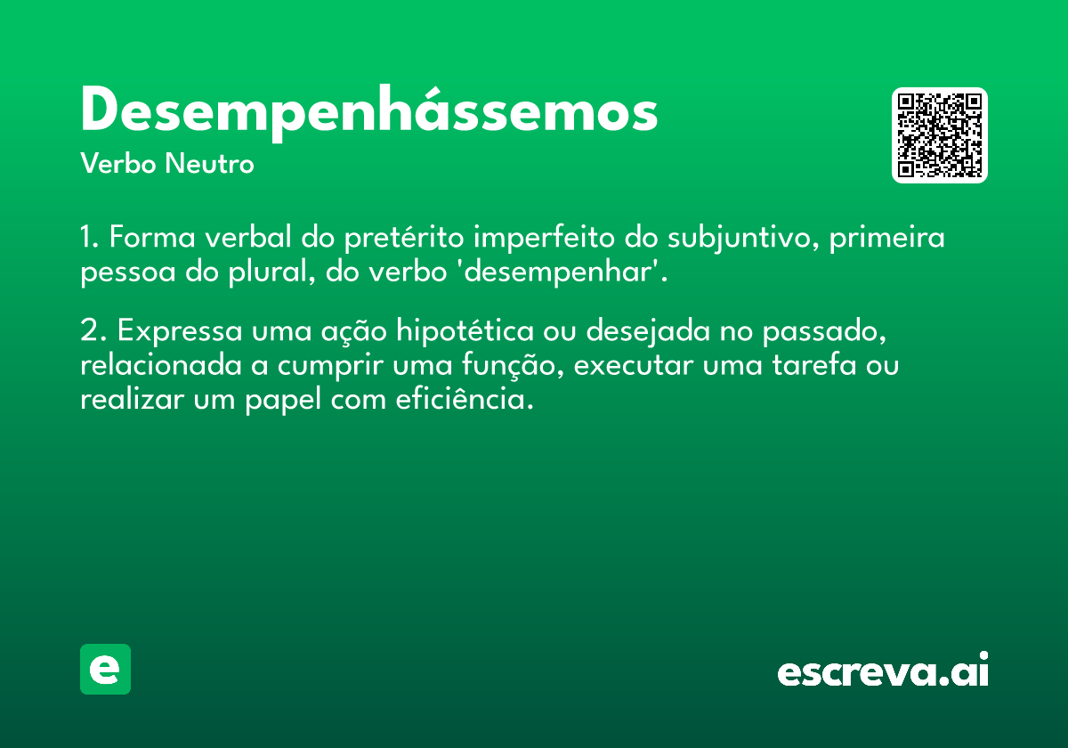 desempenhássemos